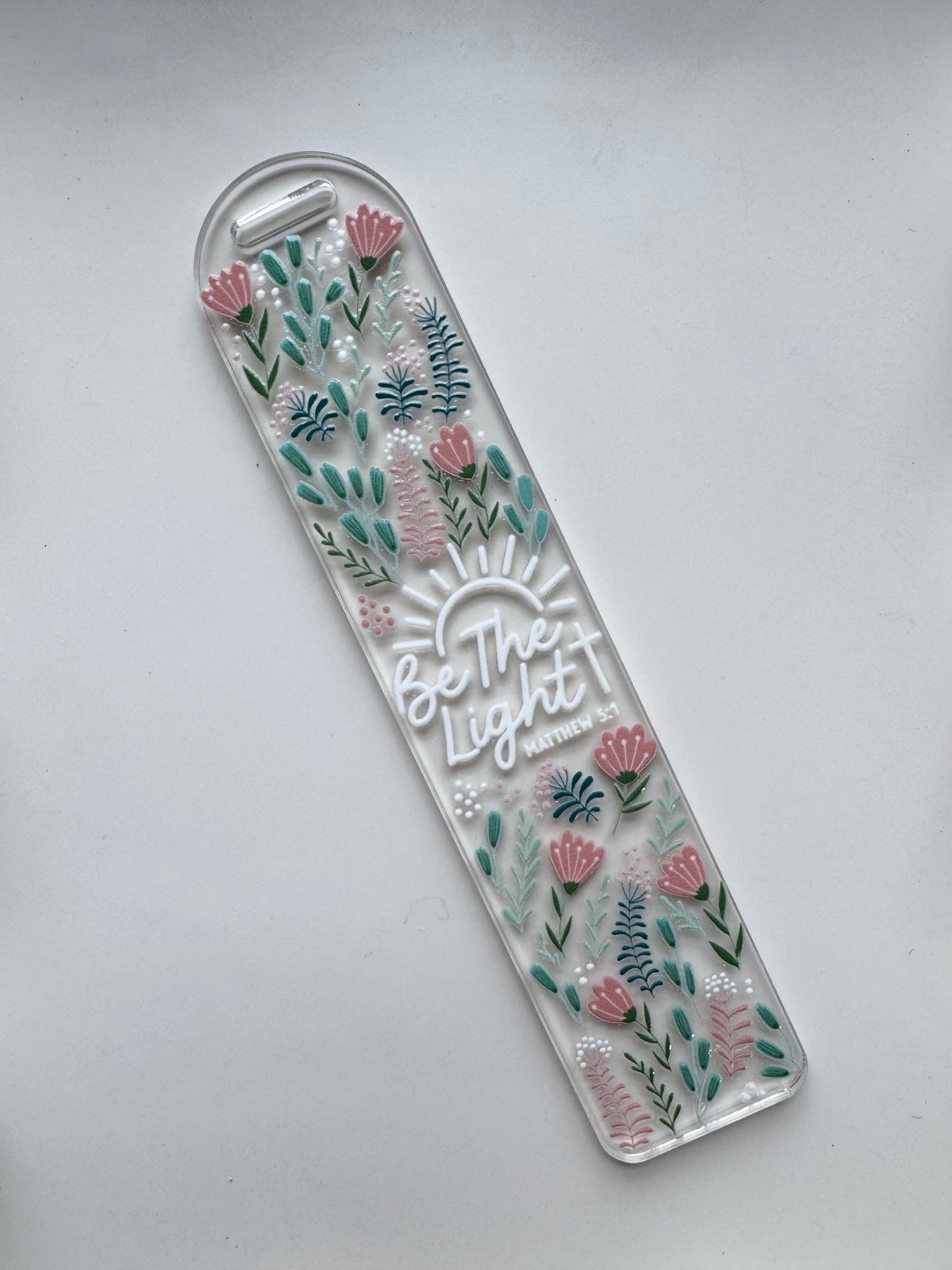 Be the Light - Pink Florals Bookmark