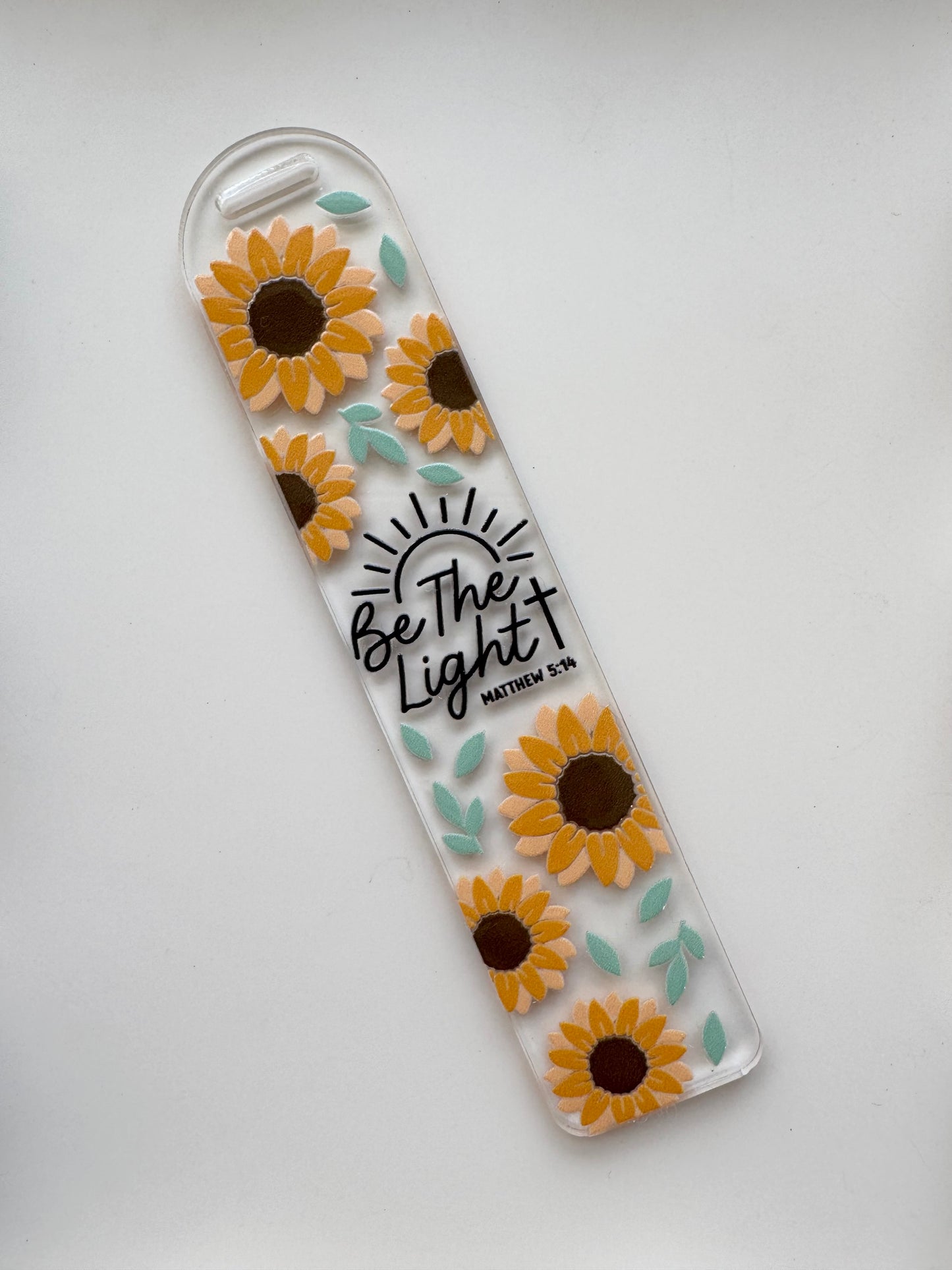 Be the Light - Sunflowers Bookmark